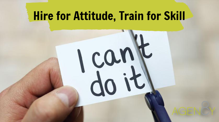 Hire for Attitude